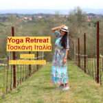 yoga retreat Tuscany Italy